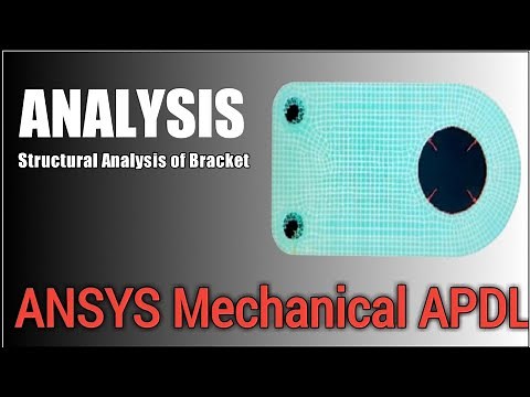 FEA Bracket | Structural Analysis of Bracket Tutorial - ANSYS APDL