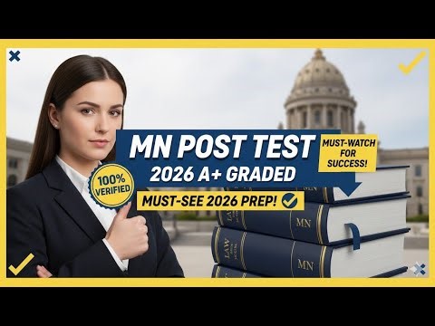 "MN POST TEST QUESTIONS & ANSWERS | 2026 A+ Graded 100% VERIFIED | Must-Watch for Success!"
