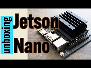 NVIDIA Jetson Nano: Unboxing