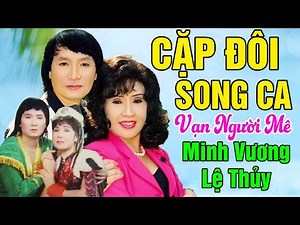 Tân Cổ 1975 - Tân Cổ Giao Duyên, Cặp Đôi Song Ca Ăn Ý Vạn Người Mê Minh Vương, Lệ Thủy...Nghe Về Đêm