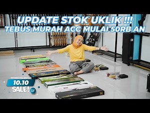 TEBUS MURAH ACC MULAI 50RB AN!!! UPDATE STOK UKLIK OKTOBER 2023!!!
