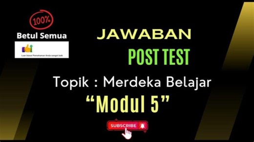 Kunci Jawaban Post Test Modul 5 PMM: Dalam Menilai Pemahaman Murid Pendidik Sebaiknya - TribunStyle.com