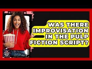 Was There Improvisation In The Pulp Fiction Script? - Famous Movies Club