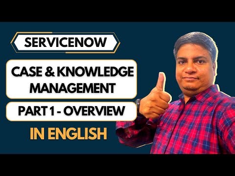 Case and Knowledge Management Overview In English | Part 1