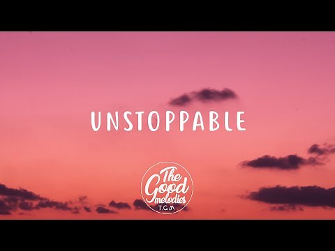 Sia - Unstoppable (Lyrics / Lyric Video)