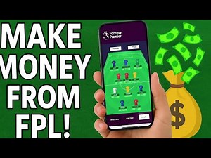 How to Make Money Playing Fantasy Premier League | Earn Cash with FPL