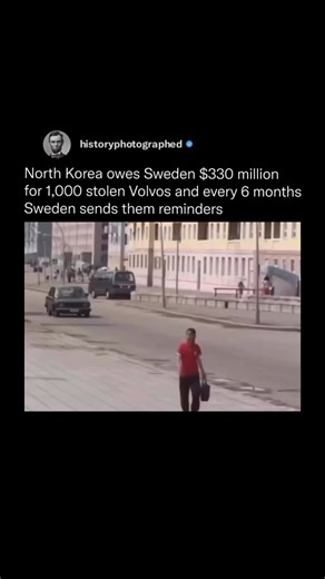 In 1974, North Korea ordered 1,000 Volvo 144 sedans and other equipment from Sweden, amounting to $73 million. Despite the delivery, North Korea failed to pay, and with accrued interest, the debt has ballooned to approximately $330 million. Sweden’s national export credit agency continues to send biannual reminders to Pyongyang, though no payments have been made since 1989. These Volvos became a common sight in Pyongyang, often used as taxis, symbolizing this unresolved financial dispute. | Hist
