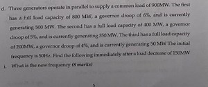 QuestionThree generators operate in parallel to supply a comm... | Filo