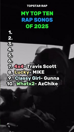 Top Ten Rap Songs of 2025!