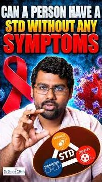 Can You Have an STD Without Symptoms?