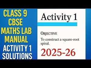CLASS 9 // CBSE // MATHS LAB MANUAL // ACTIVITY 1 // SOLUTIONS 2025-26