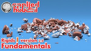 APPLIED HOUDINI - RIGIDS I FUNDAMENTALS