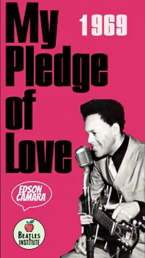 My Pledge of Love A Canção de Amor que Marcou 1969