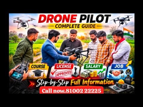 Drone Pilot Complete Guide // step-by-step full information // Call Now.81002 22225 #drone #viral