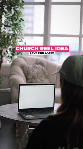 Creative Church Reel Ideas for Inviting Visitors