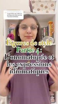 Les figures de style - Partie 4 : L’onomatopée et les expressions idiomatiques #figuresofspeech