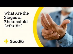 What Are the Stages of Rheumatoid Arthritis? | GoodRx