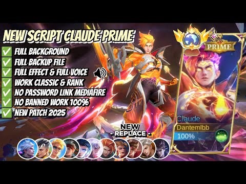 Script Skin Claude Prime - Cosmic Blaze No Password | Full Effect Voice | Patch Terbaru