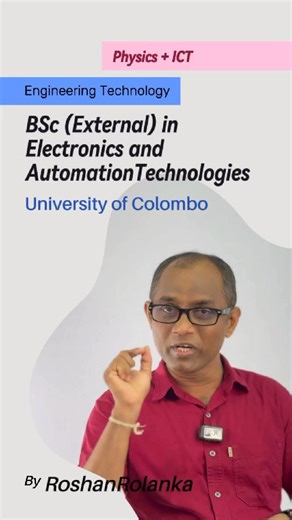 ET ICT, Combined Maths ICT කල අයට Electronics, Robotics ගැන කොළඹ විශ්වවිද්‍යාලයෙන් භාහිර උපාධියක් # ICT#robotics#degree#uoc#physcis | Roshan Rolanka
