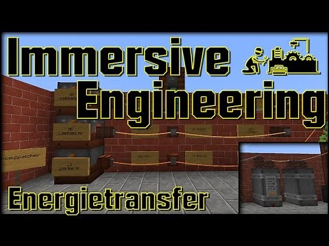 Immersive Engineering - Energieübertragung - Minecraft Tutorial