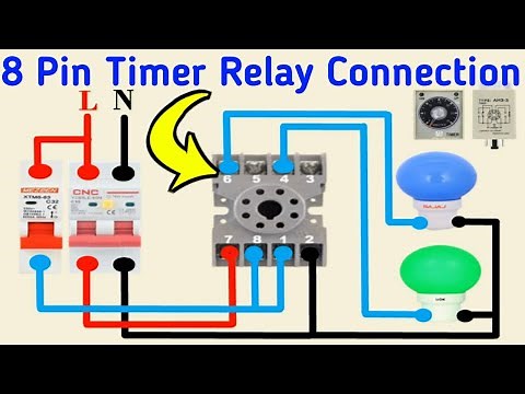 8 Pin Timer Relay Wiring Connection Diagram || Timer Relay All Points Name