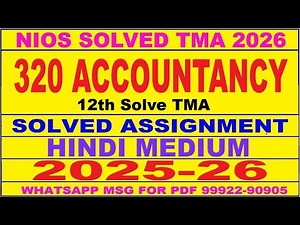 nios accountancy 320 solved assignment 2025-26 in hindi | nios 320 tma solved 2025-26 accountancy