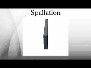 Spallation