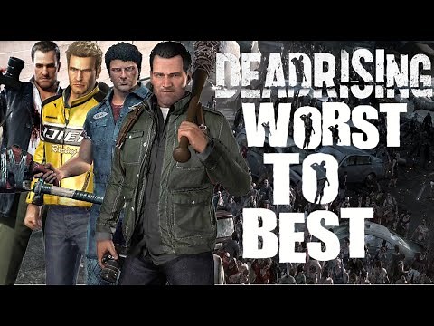 (OLD) Ranking Every Dead Rising From Worst to Best (Top 5 Dead Rising Games)