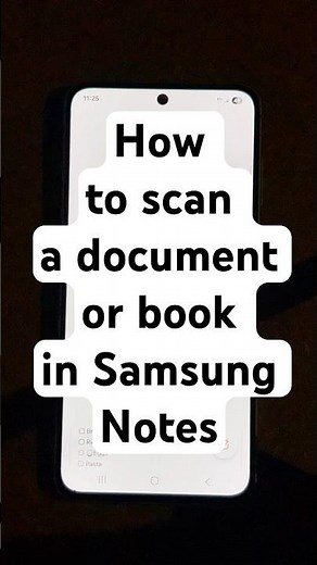How to scan a document or book in Samsung Notes