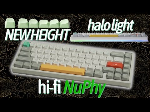 Happy Mech Keys for MOST of us | NuPhy Halo65 v2