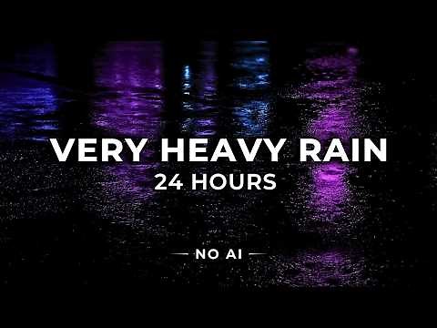 Heavy Rain to Sleep FAST. 24 Hours of Strong Rain Sounds to End Insomnia, Block Noise, Study