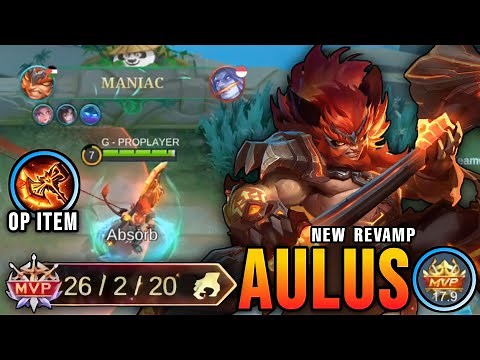 26 Kills + MANIAC!! Aulus Revamp with New OP Item 100% Deadly!! - New Revamp Tryout ~ MLBB