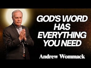 🕊️ God’s Word Contains Everything You Need - Andrew Wommack | POWERFUL TEACHING