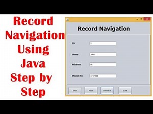 Record Navigation Using Java Mysql Step by Step