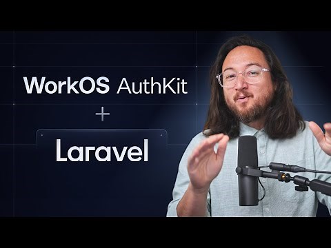 Deploy Laravel Apps with Enterprise Ready Auth | WorkOS AuthKit tutorial