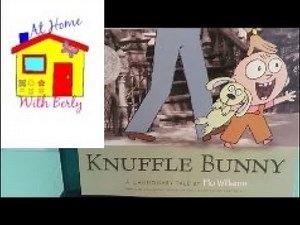 Storytime with Berly: Knuffle Bunny by Mo Willems