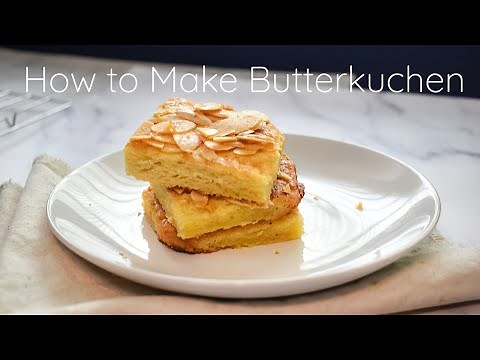 How to Make Authentic German Butter Cake (Butterkuchen)
