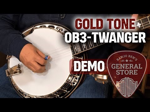 Gold Tone OB-3 Twanger Demo Video: Banjo Ben's General Store