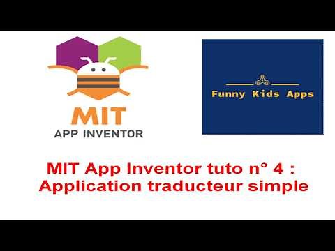 Tutorial MIT App Inventor 4: Translator#Traducteur