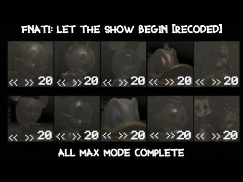 FNaTI: LTSB (Recoded) - All Max Mode Complete.