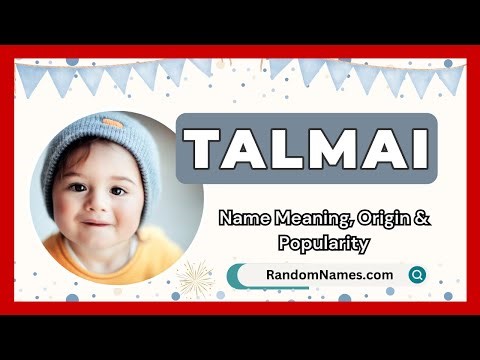 Talmai - Baby Boy Name Meaning, Origin & Popularity - RandomNames.com