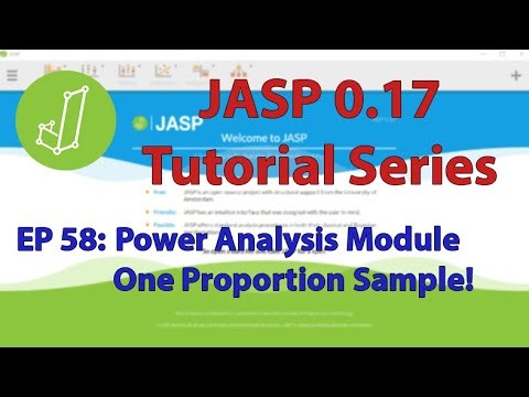 JASP Tutorial: One Proportion Samples -- NEW POWER ANALYSIS MODULE (Episode 58)
