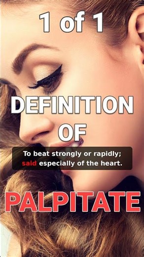 How to define "Palpitate" after dark