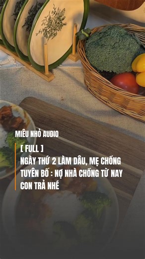[ FULL ] NGÀY THỨ 2 LÀM DÂU, MẸ CHỒNG TUYÊN BỐ : NỢ NHÀ CHỒNG TỪ NAY CON TRẢ NHÉ #truyenaudiohay #truyenaudiofull #truyenhay #chuyenhaymoingay #mukbang
