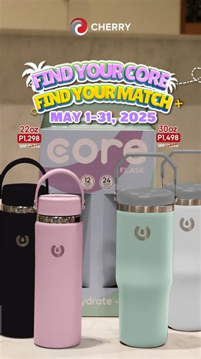 Enjoy up to ₱100 OFF with CHERRY's "Find Your Core, Find Your Match!" promo—just purchase any 2 CHERRY CORE Flasks (22oz or 30oz) from now until May 31, 2025! Available in select CHERRY kiosks and concept stores: •SM Mall of Asia •SM Megamall •SM Fairview •SM Bacoor •SM Ecoland •SM Dasmarinas •Robinsons Manila •SM Southmall #SmartLivingwithCHERRY #AtHomeKaSaCHERRY | Cherry Philippines