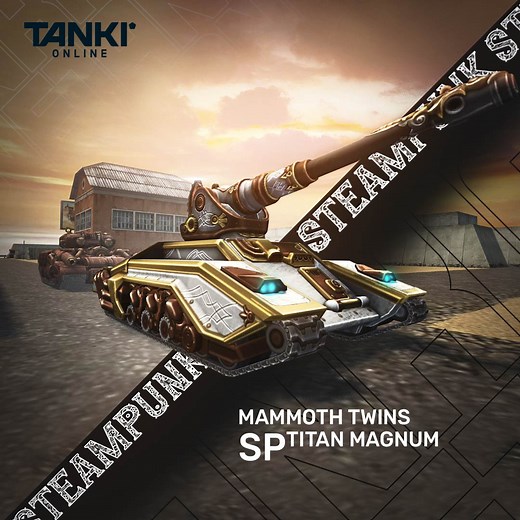 🔥 Mammoth Steampunk 🔥 Twins Steampunk 🔥 Magnum Steampunk These skins are available in containers only once a year! ☝️ Soon... CUTTING PRICES IN HALF 🪓 50% Discounts From September 6th until September 9th you’ll get discounts in the Shop Showcase, in the Garage, as well as on equipment upgrades. Don’t miss it! 😋 | Tanki Online