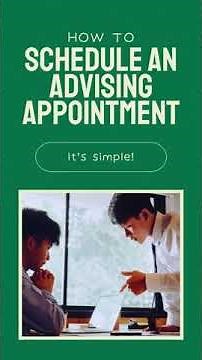 Scheduling an Academic Advising Appointment