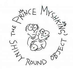 The Prince Myshkins - Shiny Round Object