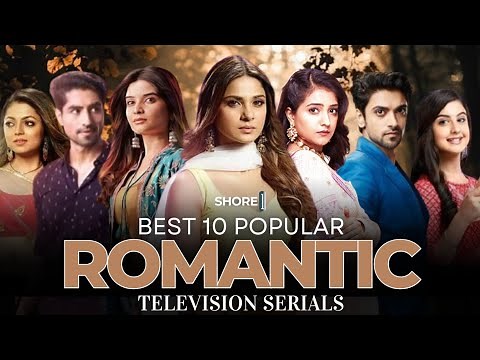 India's Top 10 Best Romantic Love Story Serials | Harshad Chopra, Jennifer Winget, Param Singh