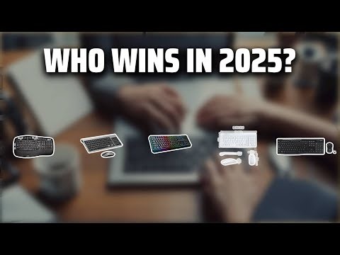 The Top 5 Best Wireless Keyboard in 2025 - Must Watch Before Buying!